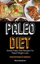 Paleo Diet, Sandoval Rick