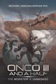 Onco Iii and a Half, Janicska-Boross PhD Anthony