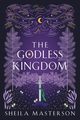 The Godless Kingdom, Masterson Sheila