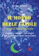 Il Mondo delle Favole Analisi Transazionale, Naubert Martina