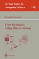 View Synthesis Using Stereo Vision, Scharstein Daniel