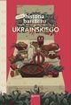 Krtka historia barszczu ukraiskiego, Kuzniecowa Jewhenia, Sulij Sofia