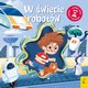 Wehiku czasu W wiecie robotw, Paszkiewicz Anna
