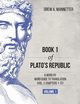 Book 1 of Plato's Republic, Mannetter Drew A.