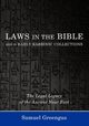 Laws in the Bible and in Early Rabbinic Collections, Greengus Samuel