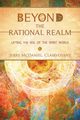 Beyond the Rational Realm, McDaniel Jerry