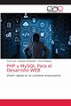 PHP y MySQL Para el Desarrollo WEB, Lira Oscar