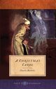A Christmas Carol, Dickens Charles