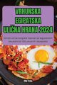 VRHUNSKA EGIPATSKA ULINA HRANA 2024, Ella Vuka
