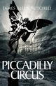 Piccadilly Circus, Mitchell James Allen