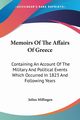 Memoirs Of The Affairs Of Greece, Millingen Julius