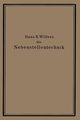 Die Nebenstellentechnik, Willers Hans B.