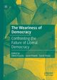 The Weariness of Democracy, 