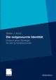 Die outgesourcte Identitt, Koch Walter