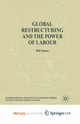 Global Restructuring and the Power of Labour, Dunn Bill
