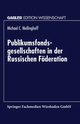 Publikumsfondsgesellschaften in Der Russischen Foderation, Mellinghoff Michael C.