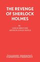 The Revenge of Sherlock Holmes, Bricusse Leslie
