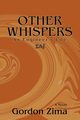 Other Whispers, Zima Gordon