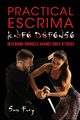 Practical Escrima Knife Defense, Fury Sam
