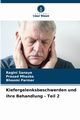 Kiefergelenksbeschwerden und ihre Behandlung - Teil 2, Sanaye Ragini