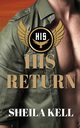 His Return, Kell Sheila