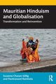 Mauritian Hinduism and Globalisation, Chazan-Gillig Suzanne