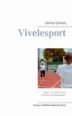 Vivelesport, tome 1, Camara Lamine