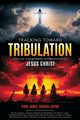 Tracking Toward Tribulation, James Terry