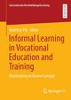 Informal Learning in Vocational Education and Training, 