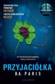 Przyjacika, Paris B.A.