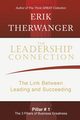 The Leadership Connection, Therwanger Erik