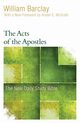 The Acts of the Apostles, Barclay William