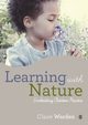 Learning with Nature, Warden Claire