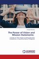 The Power of Vision and Mission Statements, Ramirez Crisanto