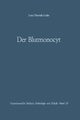 Der Blutmonocyt, Leder L. D.