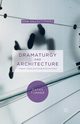 Dramaturgy and Architecture, Turner Cathy