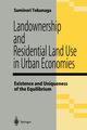Landownership and Residential Land Use in Urban Economies, Tokunaga Suminori