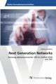 Next Generation Networks, Sandholz Markus