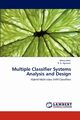 Multiple Classifier Systems  Analysis and Design, Bala Manju