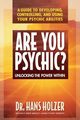 Are You Psychic?, Holzer Hans