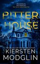 Bitter House, Modglin Kiersten