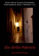 Die dritte Patrone, Werner Kerstin