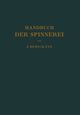 Handbuch Der Spinnerei, Bergmann Josef