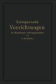 Zeitsparende Vorrichtungen im Maschinen- und Apparatebau, Mller O.M.