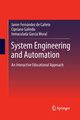 System Engineering and Automation, Fernandez de Canete Javier