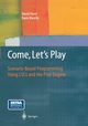Come, Let's Play, Harel David