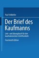 Der Brief Des Kaufmanns, Feldkeller Paul
