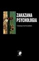 Zakazana psychologia Tom 3, Witkowski Tomasz