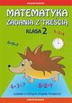 Matematyka Zadania z treci. Klasa 2, Buczkowska Ewa