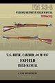 U.S. Rifle, Caliber .30 M1917 Enfield, War Department